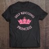 Female Empowerment Self Rescuing Princess Premium Tee