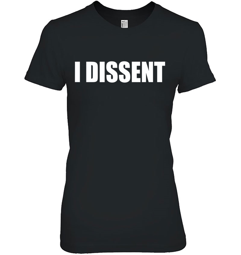 Feminis Rbg I Dissent Feminism Tshirt Hoodie