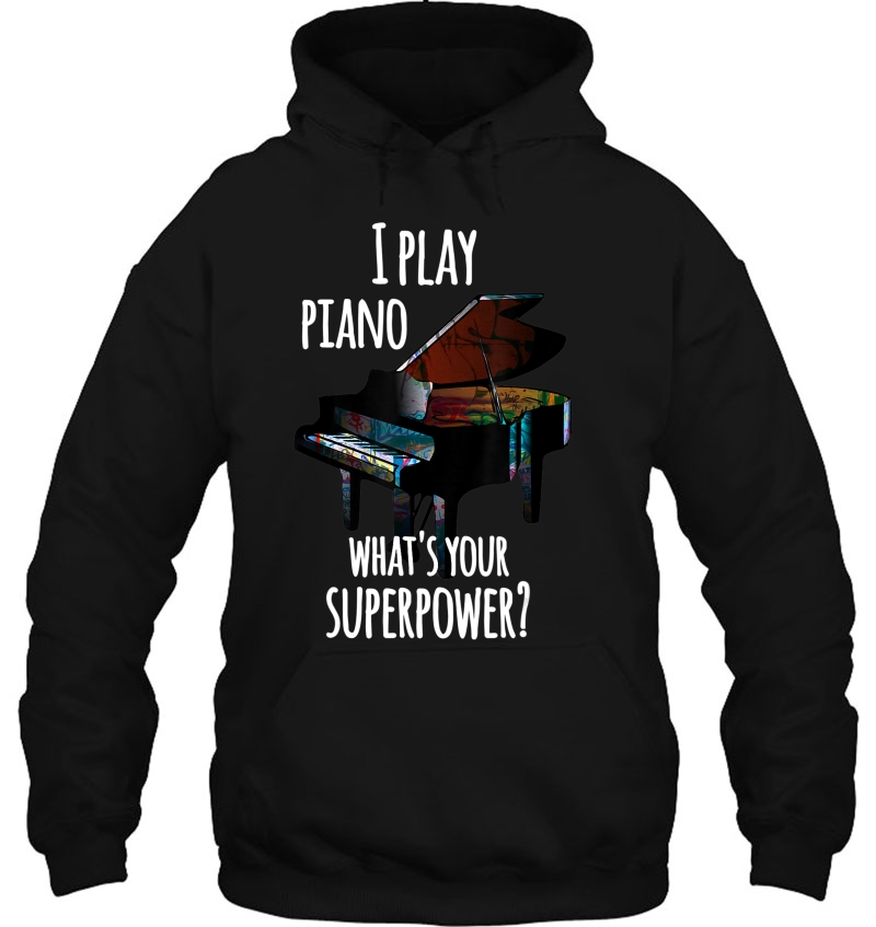 Funny I Play Piano What's Your Superpower Mugs