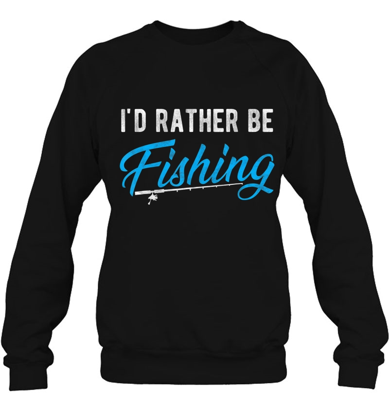 Funny I'd Rather Be Fishing Shirt Fisherman Gift For Men Mugs