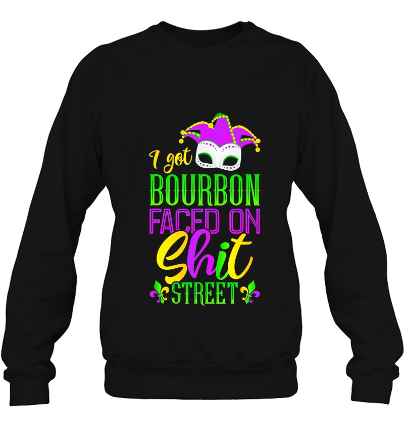 Funny Mardi Gras Bourbon Street Tshirt, New Orleans Drinking Sweatshirt