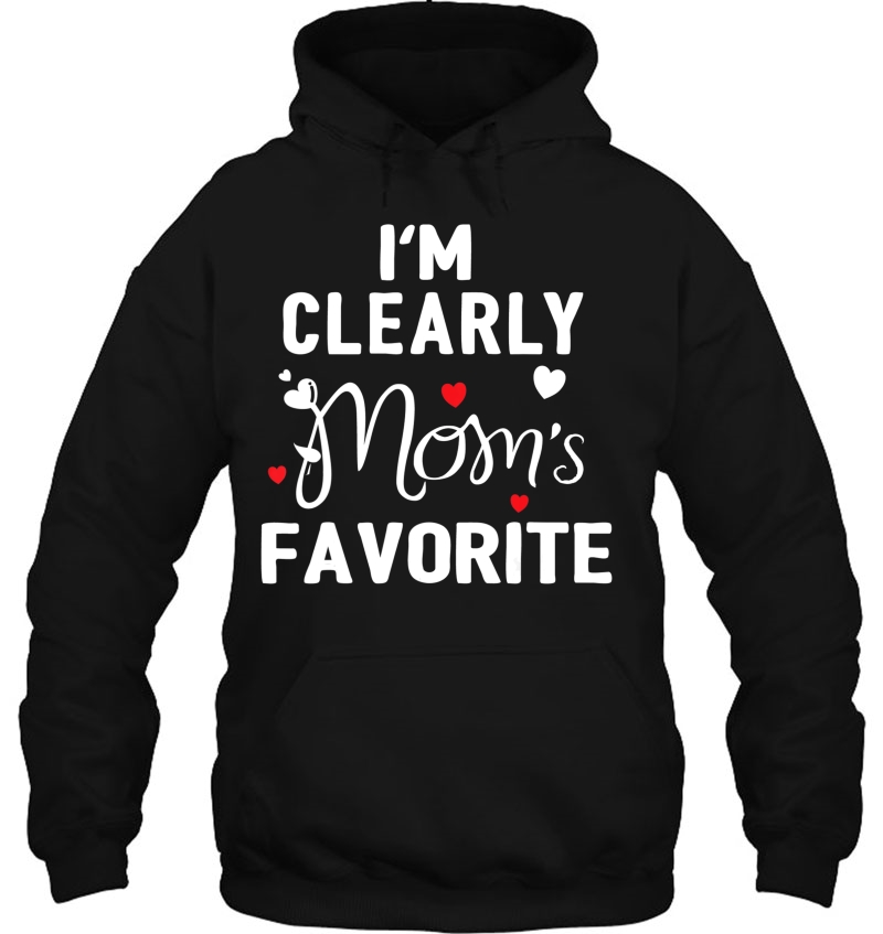 I'm Clearly Mom's Favorite Funny Sibling Humor Gift Mugs