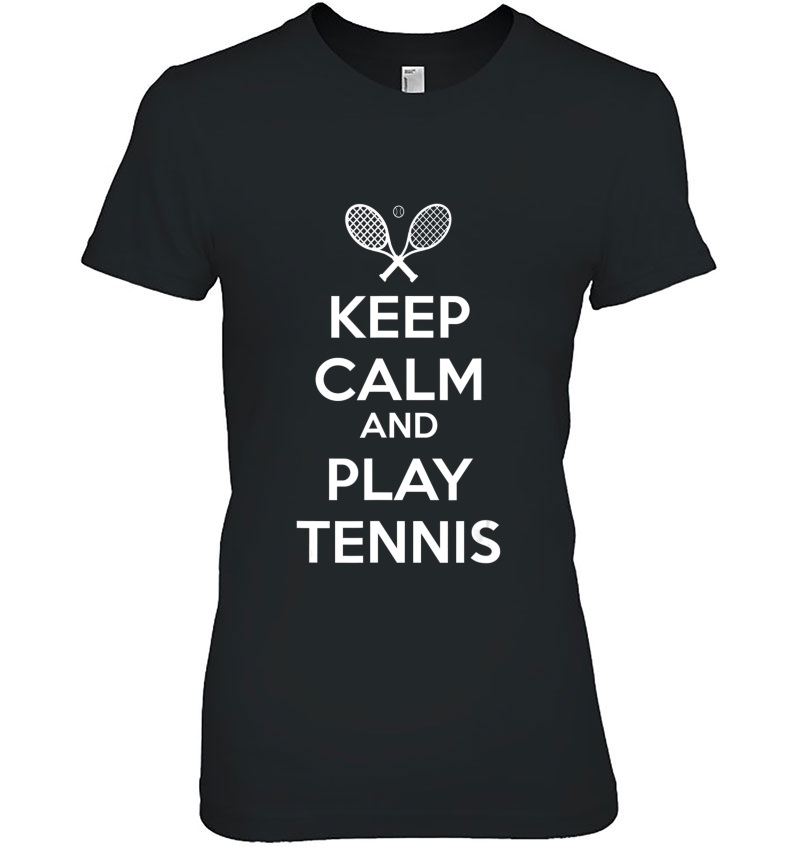 Keep Calm And Play Tennis Hoodie