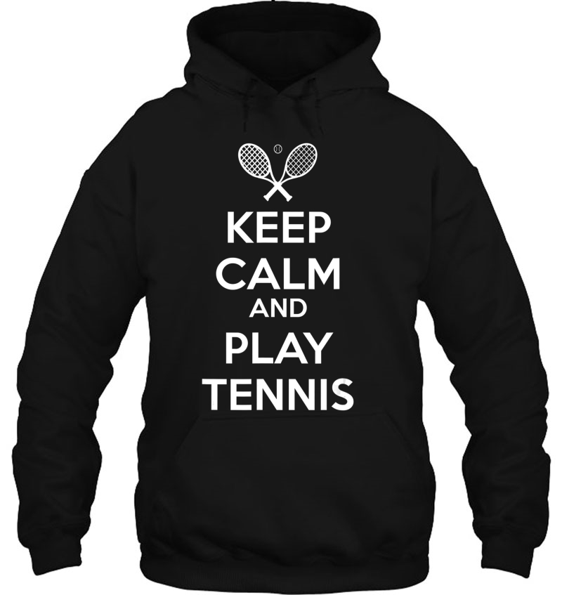 Keep Calm And Play Tennis Mugs