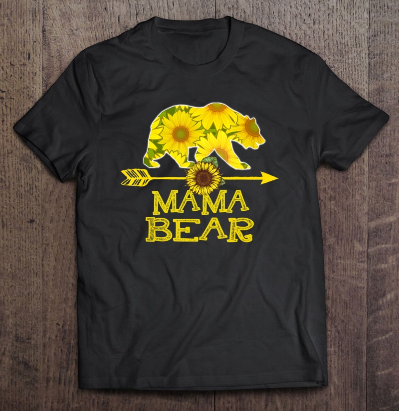 Mama Bear Funny Sunflower Mother Father Gifts Shirt