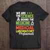 Medical Laboratory Professionals Gifts Lab Tech Shirts Tee