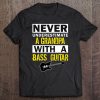 Mens Bass Player Gift And For Grandpa (Grandfather) Tee