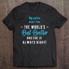 Mens Funny Best Brother From Sister Tee