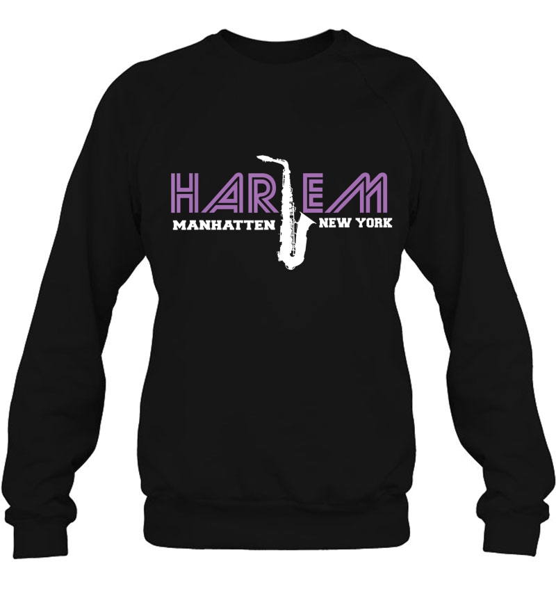 Mens Jazz Music Harlem Manhattan New York Gift Sweatshirt