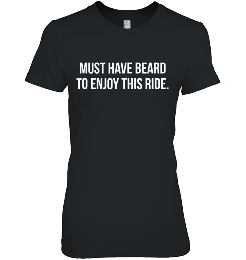 Must Have Beard To Enjoy This Ride Hoodie