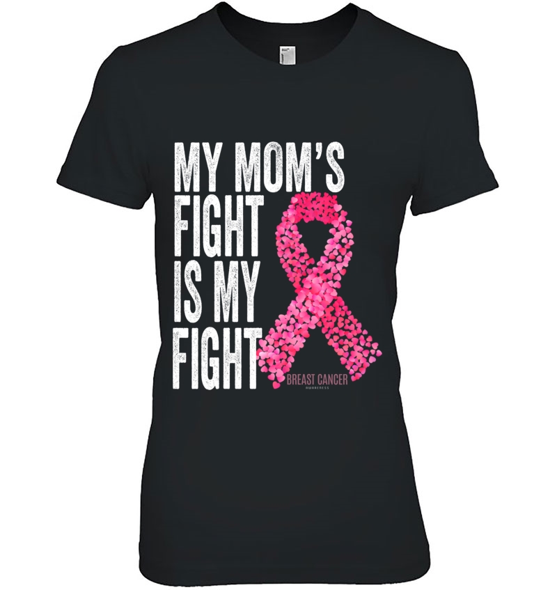 My Mom's Fight Is My Fight Breast Cancer Awareness Gifts Pullover Hoodie