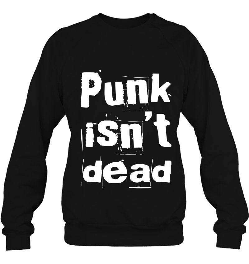 Punk Isn't Dead For Punk Rock Rockers And Band Fans Mugs