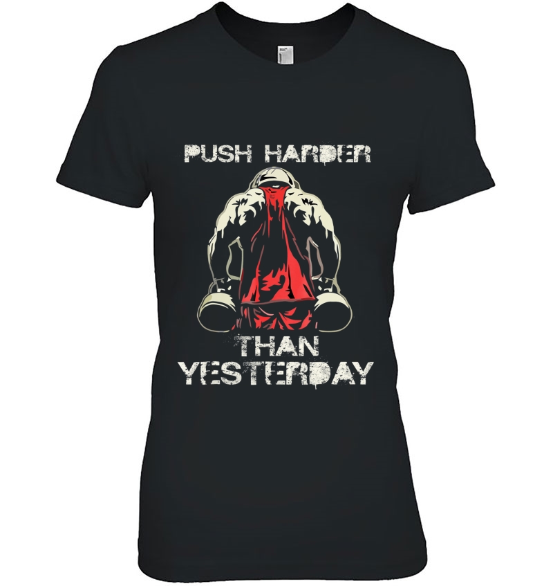 Push Harder Than Yesterday Bodybuilding Gym Fitness Tees Hoodie