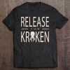 Release The Kraken - Great Octopus Squid Monster Pullover Tee