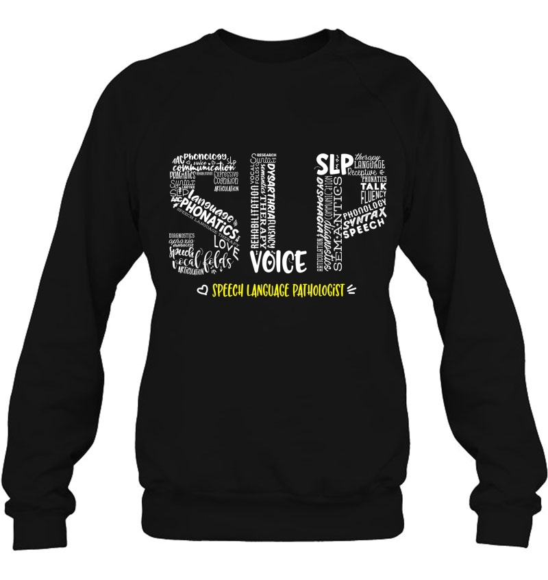Speech Language Pathologist Slp Therapy Sweatshirt