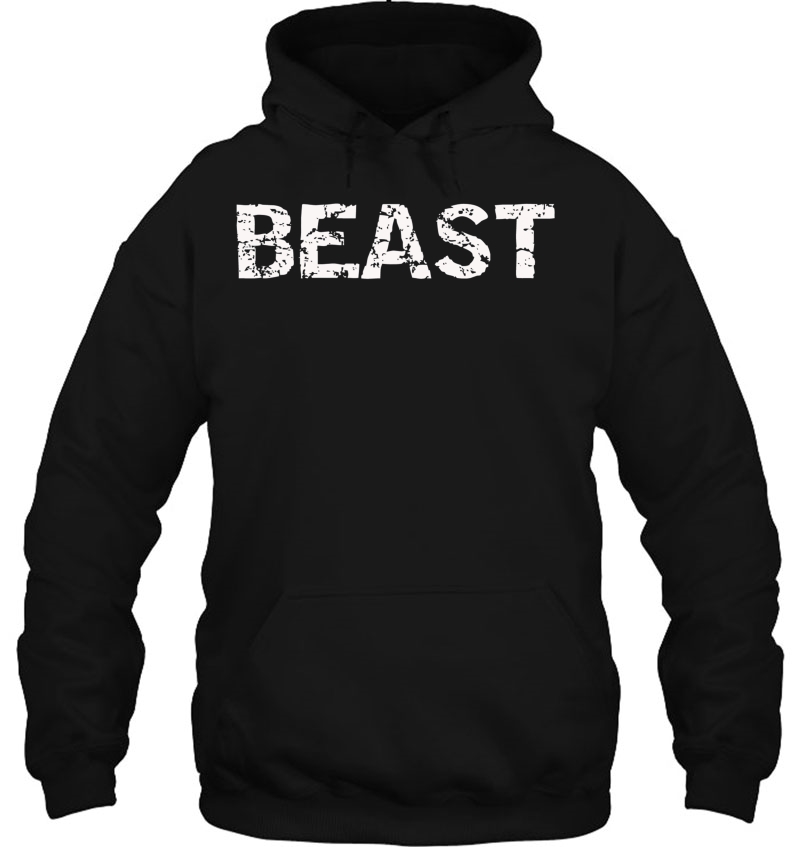 That Says Beast Hoodie