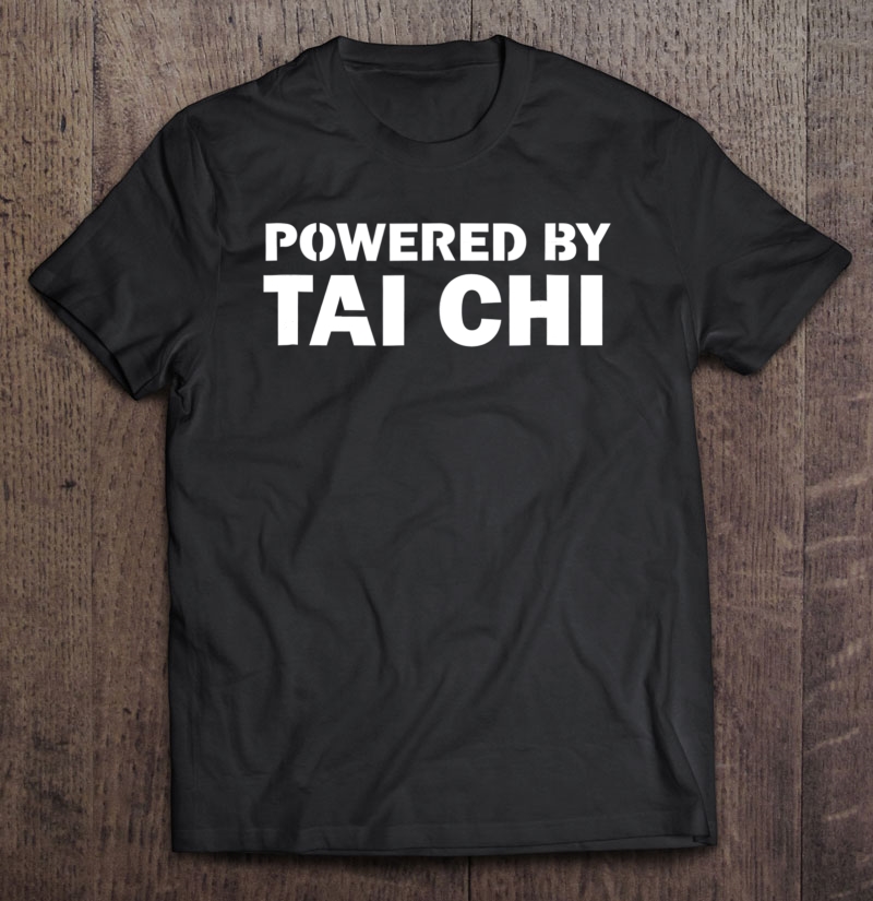 Tai Chi Chuan, Qi Gong, Chi Gung, Funny Gift Wo-Men Shirt