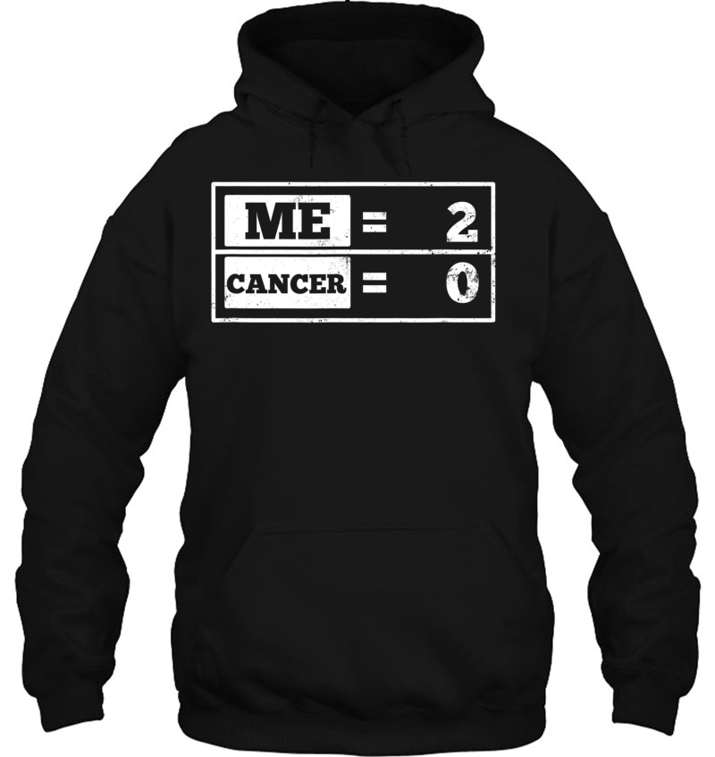 Testicular Cancer Me 2 Cancer 0 Gift Hoodie