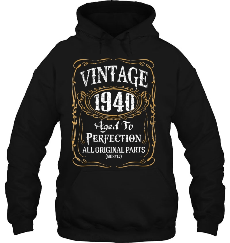 Vintage 1940 Aged Perfectly 78Th Birthday Gift Hoodie