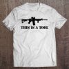 I Am The Weapon Ar-15 Tshirt Tee