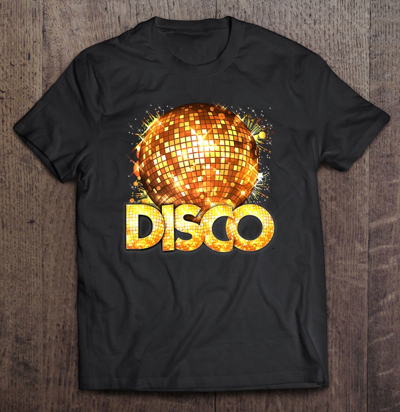 70S Disco Themed Seventies Costume Party Retro Dancing Ball Shirt