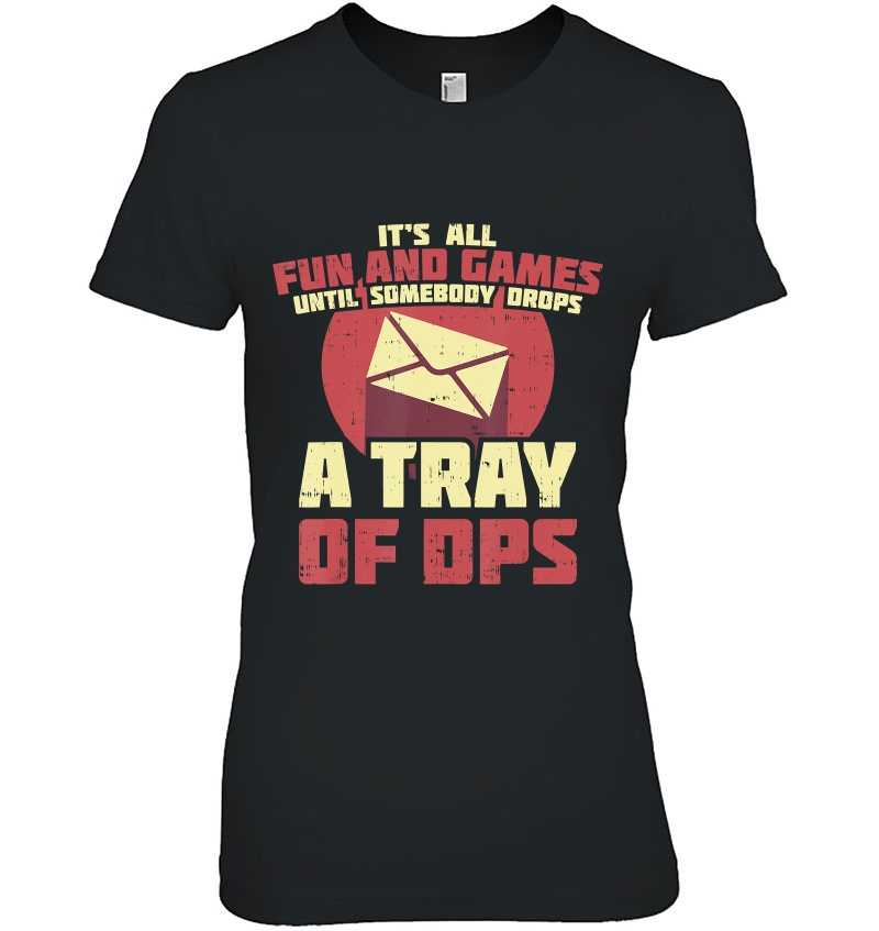 A Tray Of Dps Shirt Proud Postal Worker Gift Post Hoodie