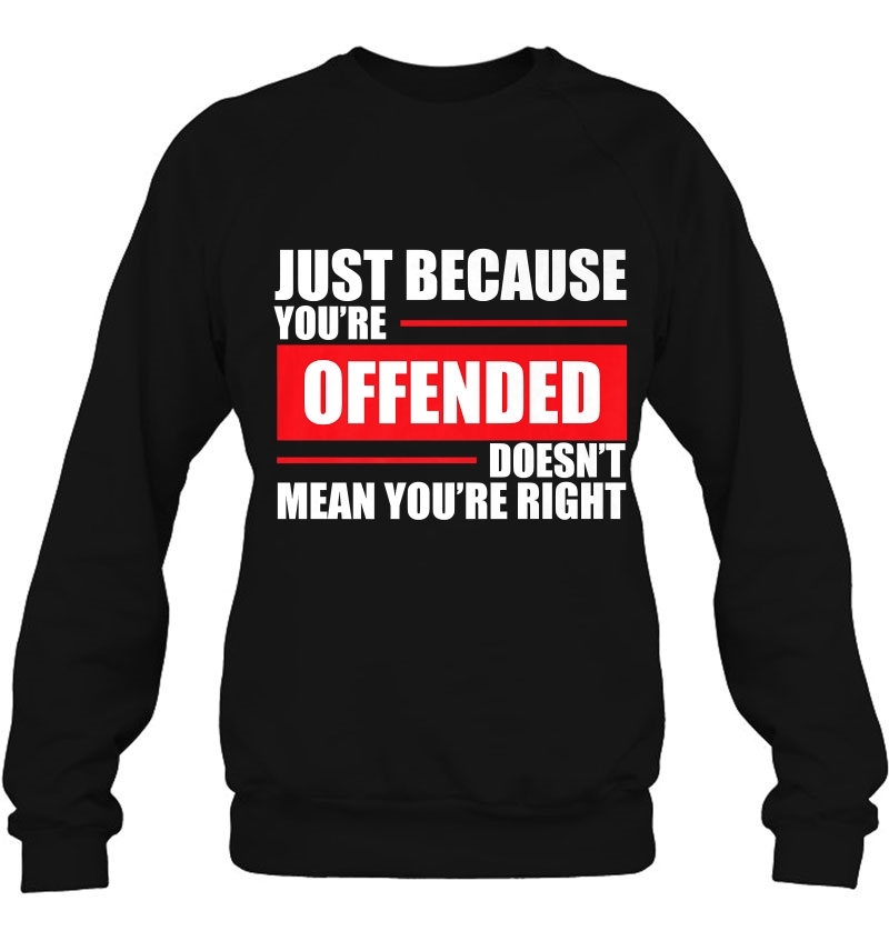 Being Offended Doesn