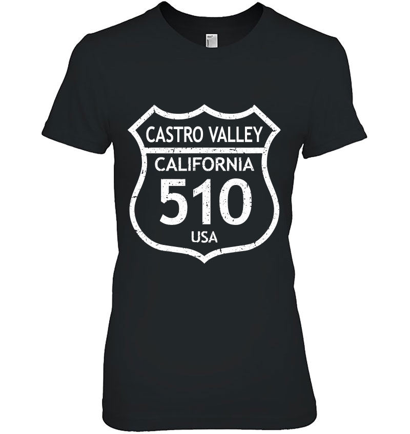 California Area Code 510 Castro Valley, Home State Shirt Hoodie