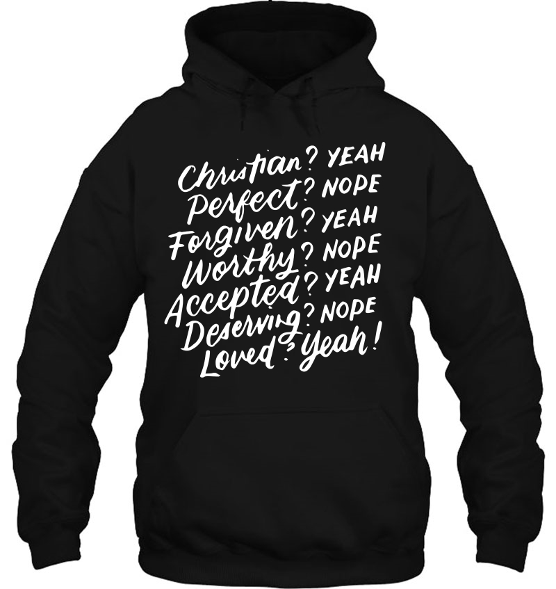 Christian Yeah Perfect Nope, Feminist, Inspirational Gifts Premium Hoodie