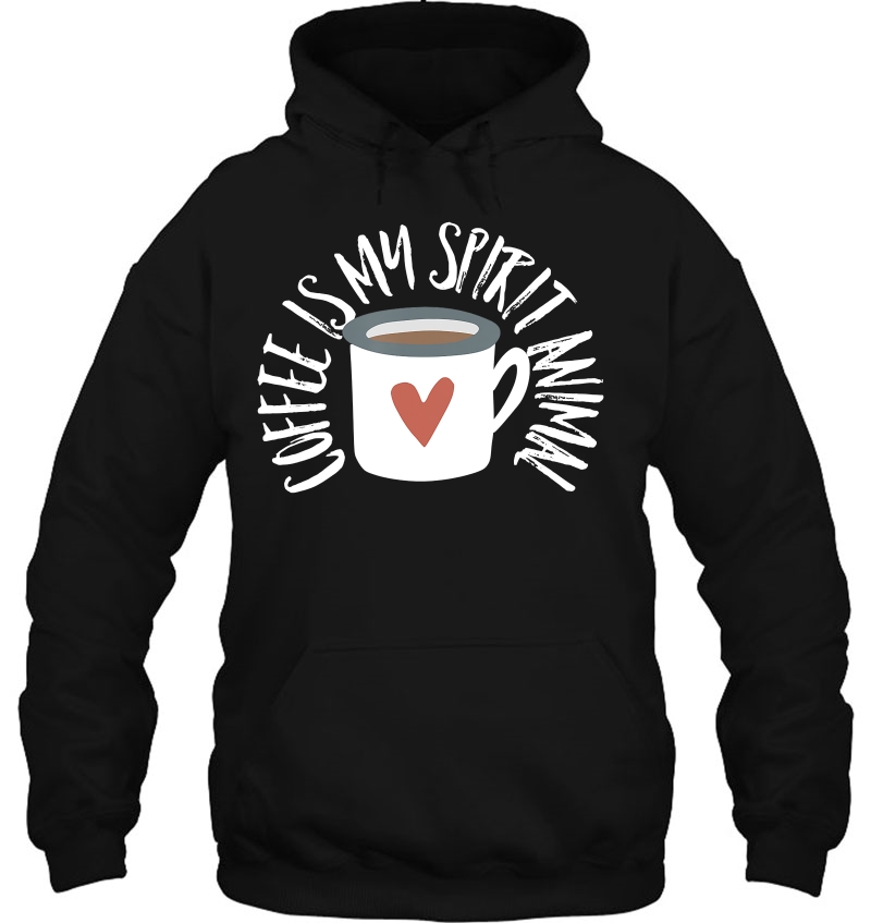 Coffee Is My Spirit Animal Cute Coffee Gift Mugs