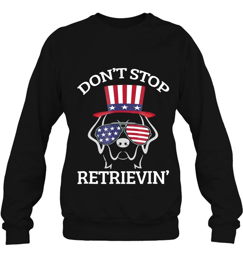 Don't Stop Retrievin' Shirt Mugs