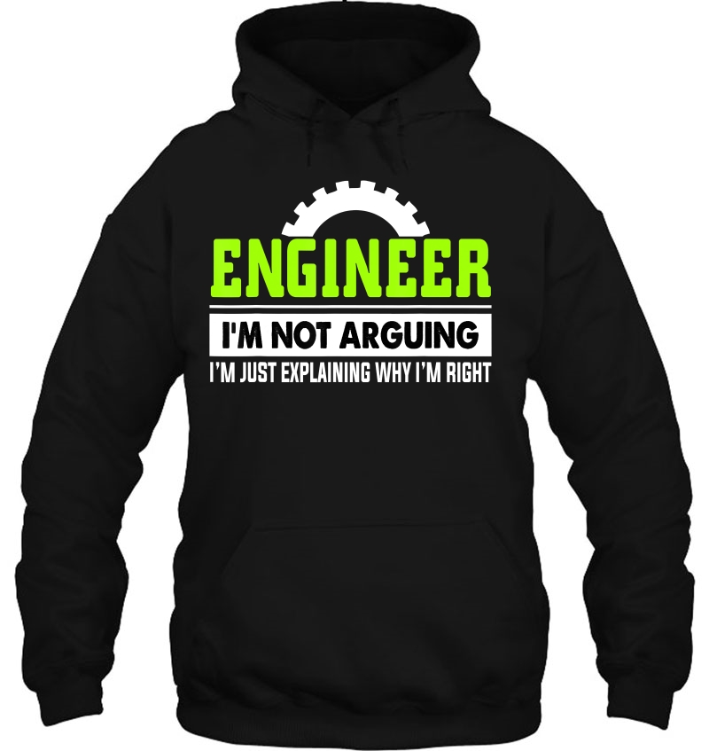 Engineer I'm Not Arguing Funny Engineering Mugs