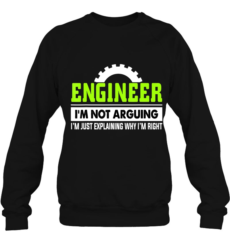 Engineer I'm Not Arguing Funny Engineering Mugs