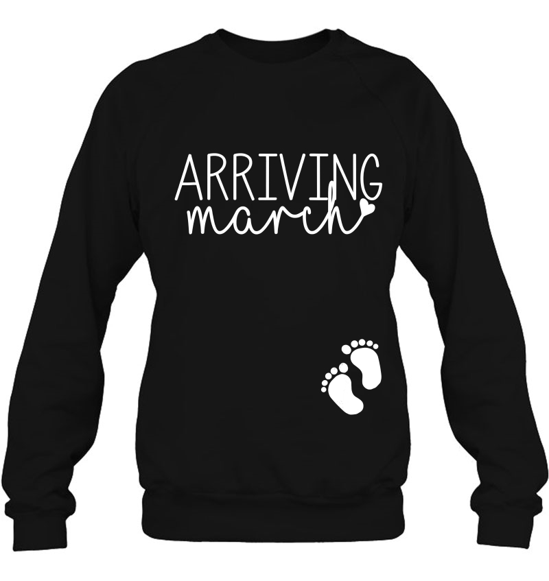 Pregnancy Announcemen See You In March Due Date 2019 Ver2 Sweatshirt