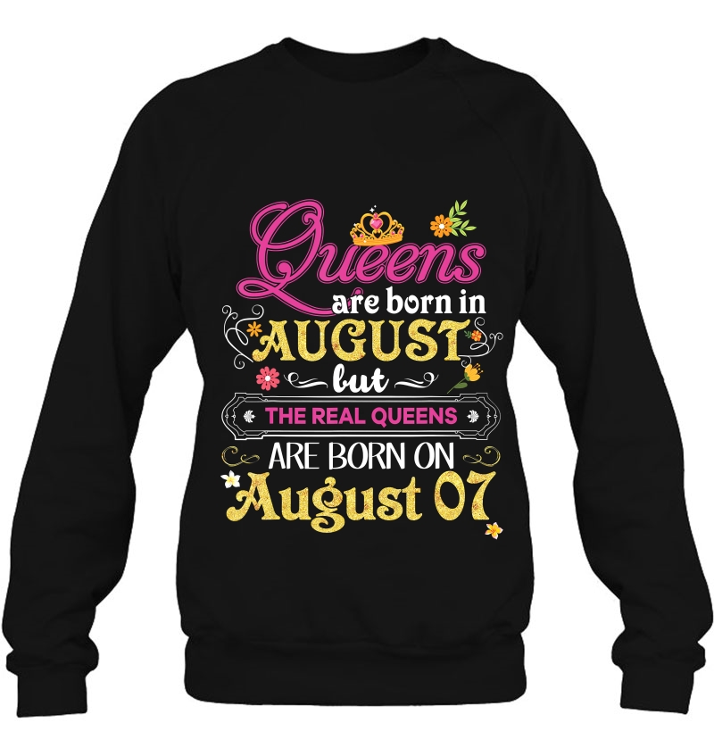 Queens Are Born In August But The Real On 7 7Th Mugs