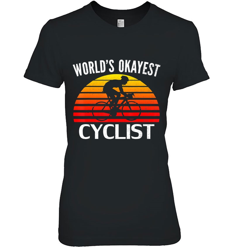 Retro World's Okayest Cyclist Funny Bicyclebicyclist Hoodie