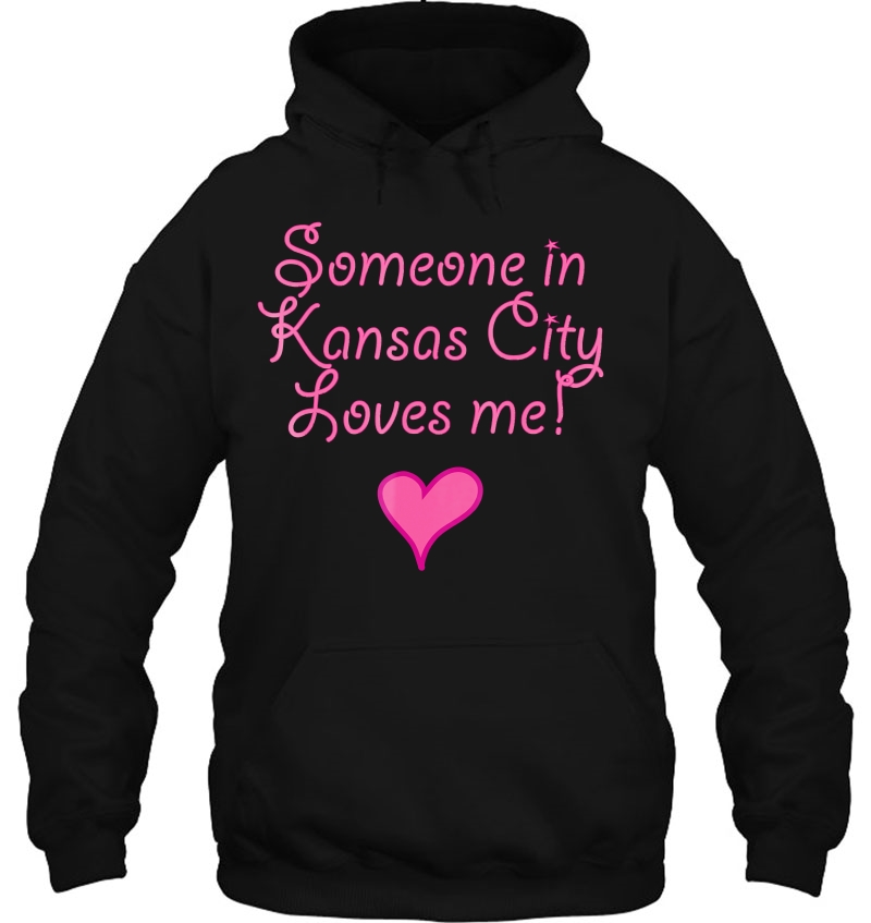 Someone In Kansas City Loves Me! Tshirt Cute Gift Kc Mugs