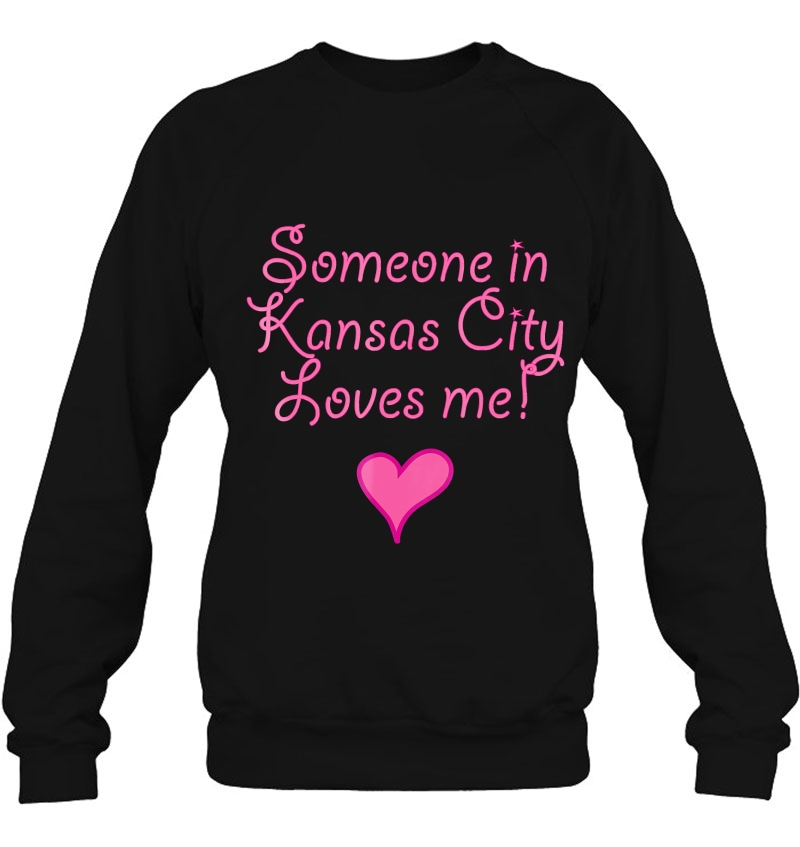 Someone In Kansas City Loves Me! Tshirt Cute Gift Kc Mugs