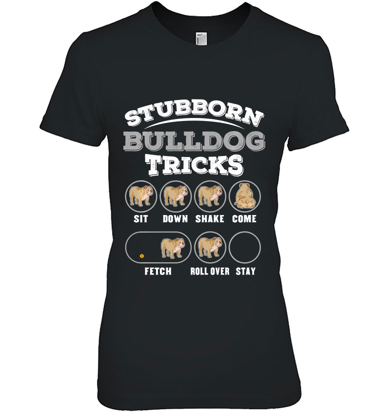 Stubborn Bulldog Tricks Training Funny Dog Hoodie