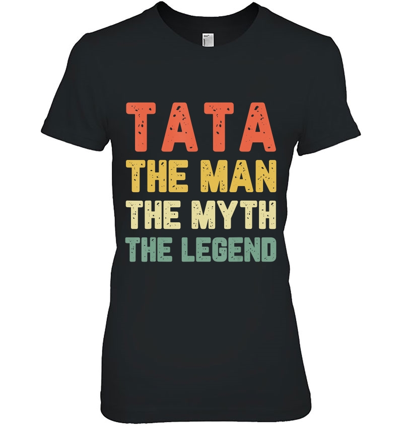 Tata The Man The Myth The Legend Vintage Gift Christmas Hoodie