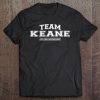 Team Keane Proud Family Surname, Last Name Tee