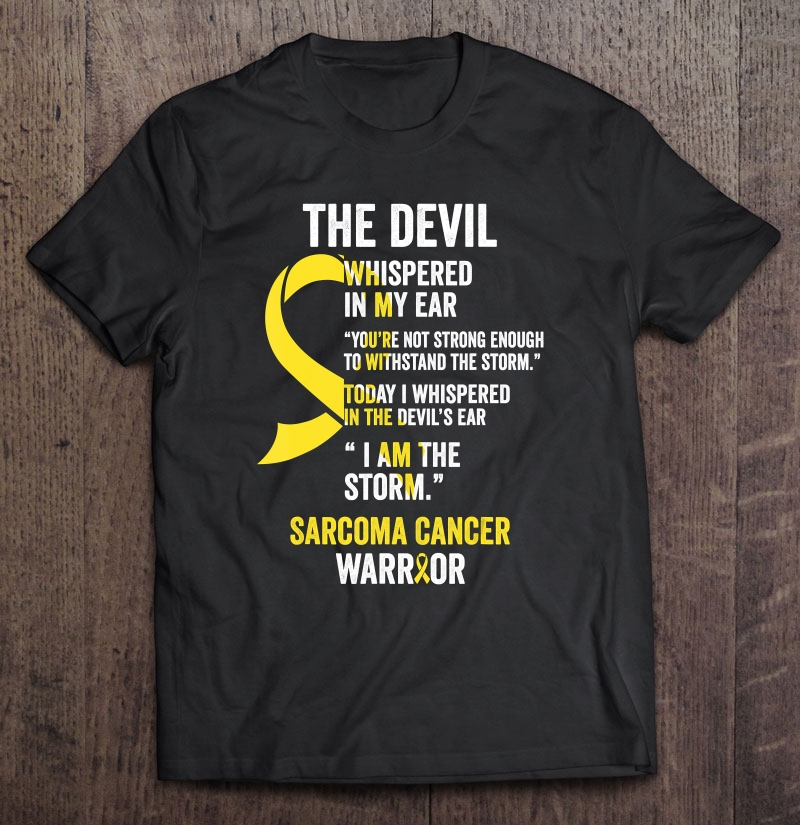 The Devil- Sarcoma Cancer Awareness Support Ribbon Shirt