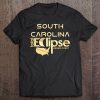 Total Solar Eclipse Tshirt August 21 South Carolina Eclipse Tee