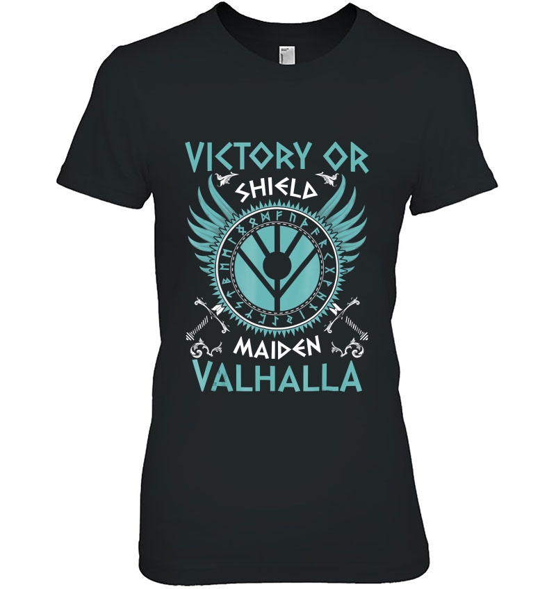 Victory Or Valhalla Shield Maiden Hoodie