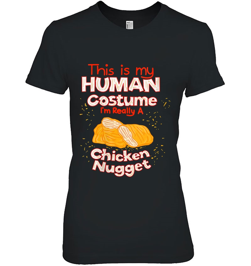 Womens Chicken Nugget Human Really Costume Cute Foodie Funny Hoodie