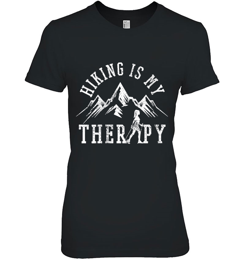 Womens Hiking Is My Therapy Hiker Nordic Walking Scout Ladies Tee