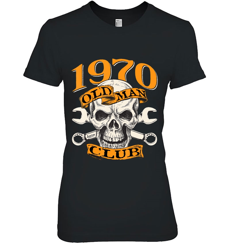 1970 50Th Birthday Old Man Club Skull And Wrenches Gift Hoodie