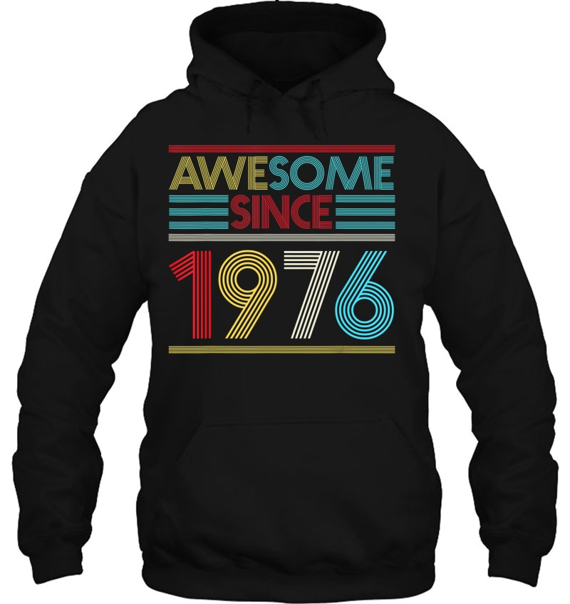 44Th Birthday Gifts - Awesome Since 1976 Ver2 Hoodie