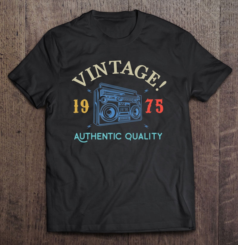 45 Years Old 1975 Vintage 45Th Birthday Anniversary Gift Shirt