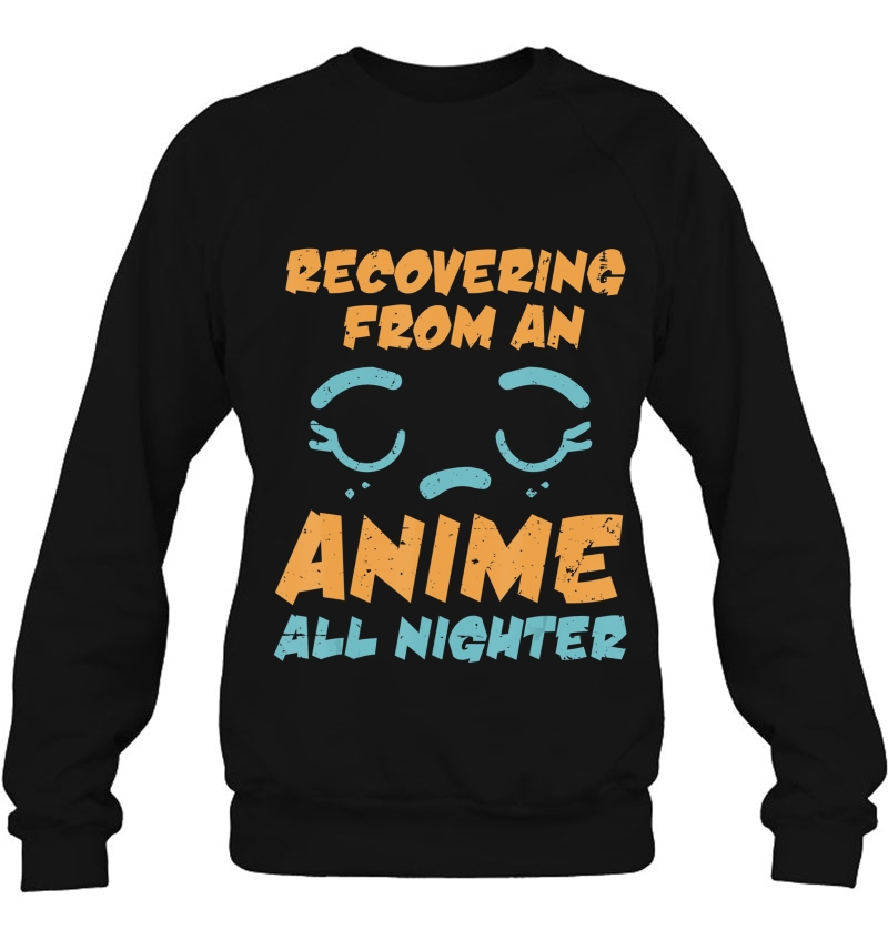 Anime - Recovering From Anime All Nighter Gift Tee Mugs